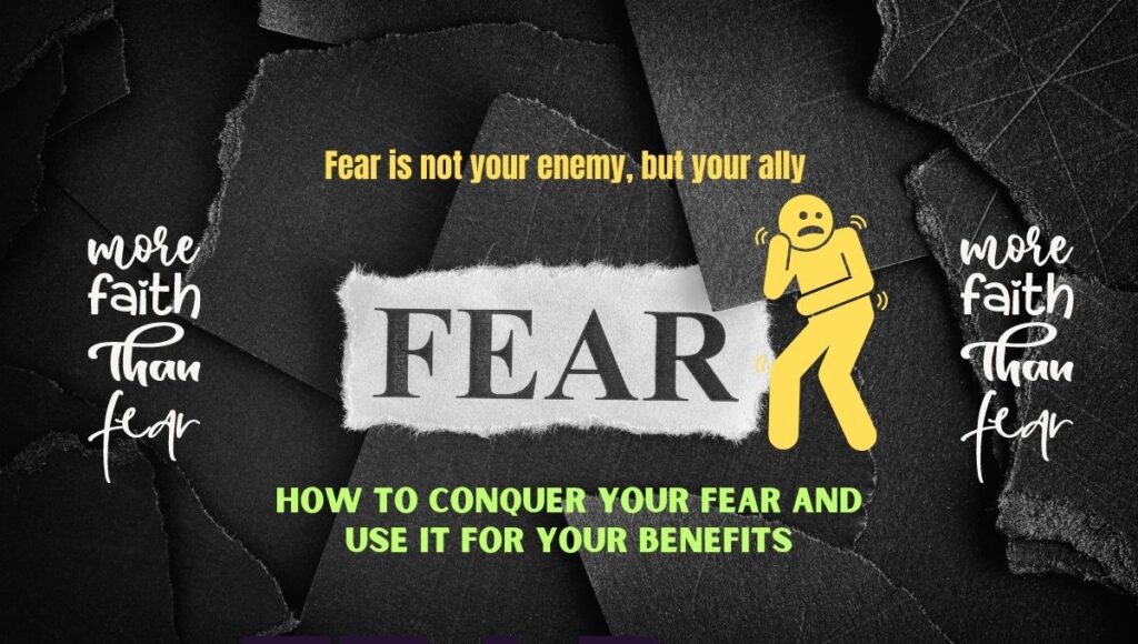 FEAR: 10 ultimate Ways to Use it as a Motivator for Success 🚀