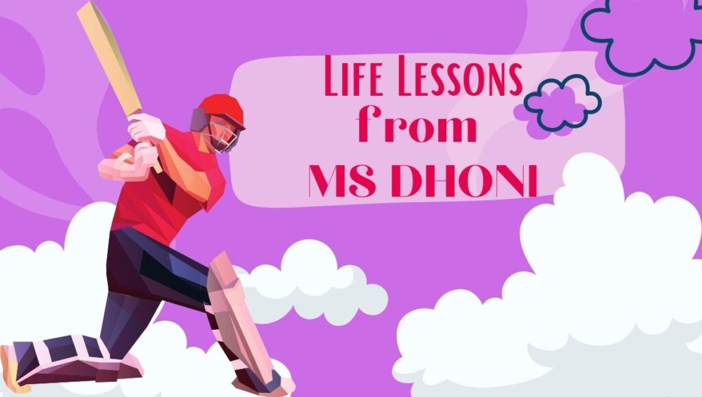 The MS Dhoni Mindset: 10 ultimate winning strategies and mindset for success